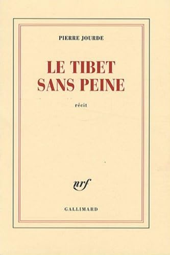 Le Tibet sans peine 9782070119769
