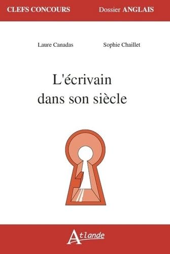 L'écrivain dans son siècle 9782350304632