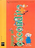 Cuento Para Jugar Al Escondite/ Stories to Play Hide and Seek 9788434856554