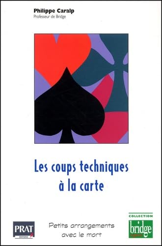 Les Coups techniques à la carte 9782858906406