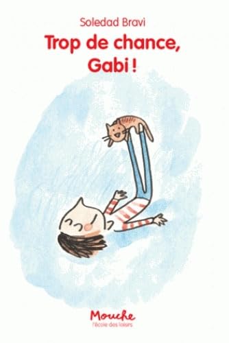 trop de chance, gabi ! t2 9782211238342