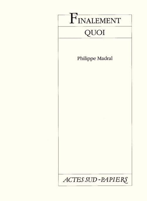 Finalement quoi 9782869430211