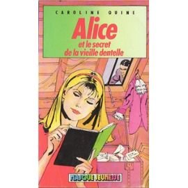Alice et le secret de la vieille dentelle (Masque jeunesse) 9782010084409