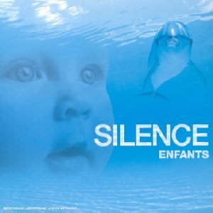 Silence enfants 5099750322420