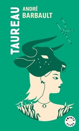 Taureau: Signe astro du 21 avril au 20 mai 9791041418770