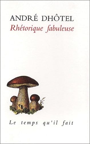 Rhétorique fabuleuse 9782868531032