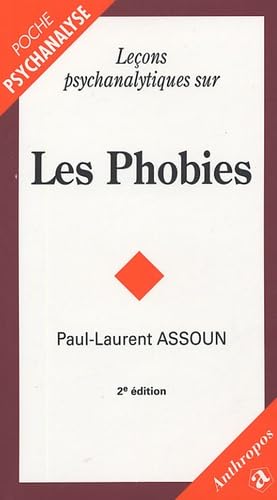 Leçons pychanalytiques sur les Phobies 9782717850291