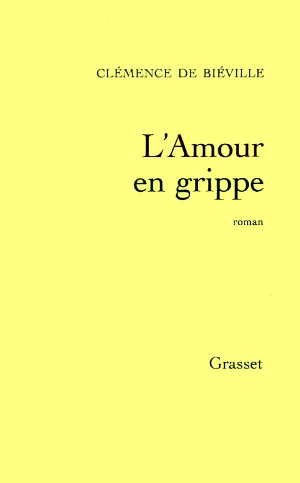 L'amour en grippe 9782702837566