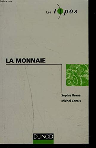 La monnaie 9782100034291