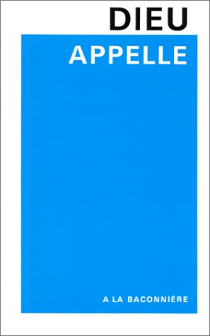 Dieu appelle 9782825209349