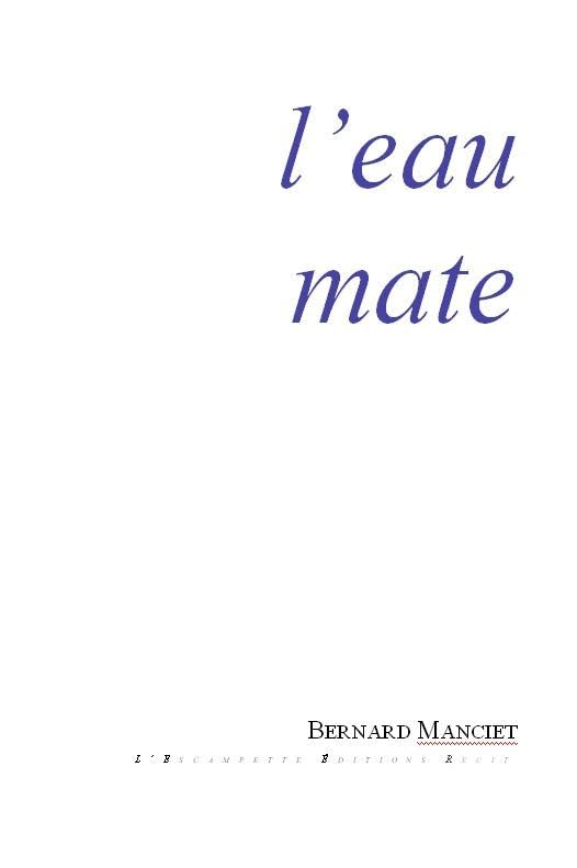 L' Eau mate 9782914387897