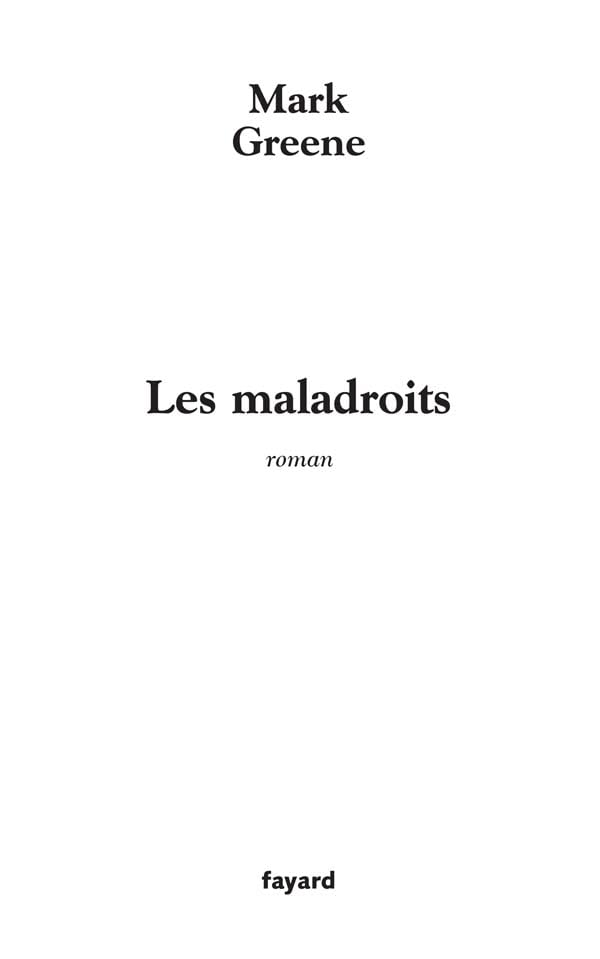 Les Maladroits 9782213629964