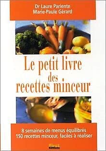 Le petit livre des recettes minceur 9782876915459