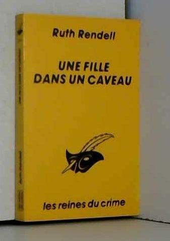 UNE FILLE DANS UN CAVEAU 9782702417034