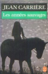Les Années sauvages 9782253045205