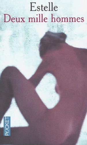 Deux Mille Hommes 9782266119511