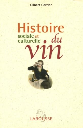 Histoire sociale et culturelle du vin 9782035753045