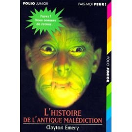L'histoire de l'antique malédiction 9782070518760