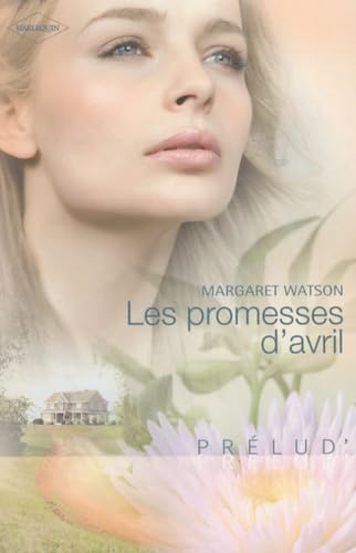 Les promesses d'avril 9782280814836