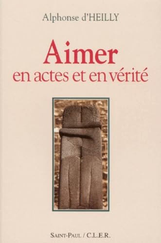 Aimer en actes et en vérité 9782850496660