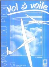 Manuel du pilote vol à voile 9782854283303