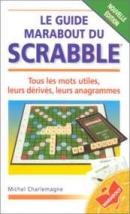 Le guide Marabout du Scrabble 9782501008709