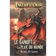 Pathfinder 4 la gambit de la plaie du monde 9782363280664