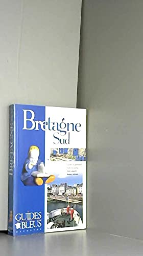 Guide Bleu : Bretagne Sud 9782012430730