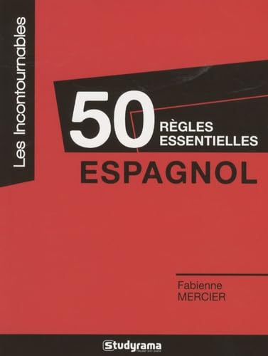 50 règles essentielles - Espagnol 9782759008148