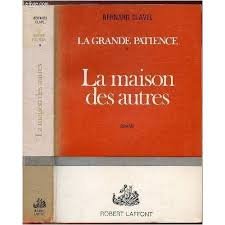 La Grande Patience Tome 1 : La Maison Des Autres 9782221003893