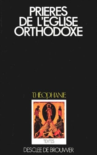 Prières de l'église orthodoxe 9782220030463