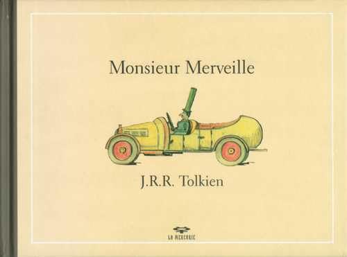 Monsieur Merveille 9782952134316