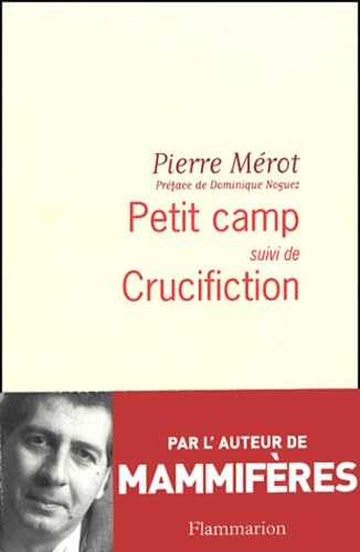 Petit Camp suivi de Crucifiction 9782080686817