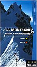 La Montagne et ses dangers 9782700312331