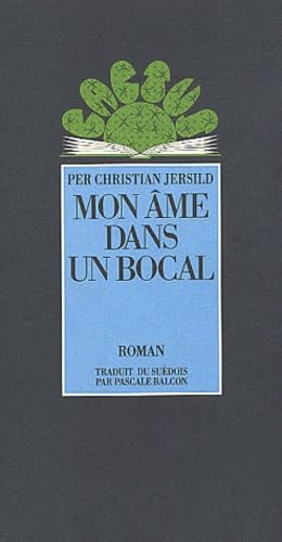 Mon Ame Dans Un Bocal 9782868694409