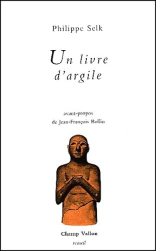 Un Livre D'Argile 9782876730571