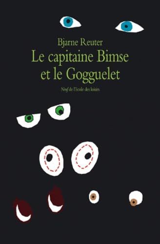 Capitaine bimse et le gogguelet (Le) 9782211077514
