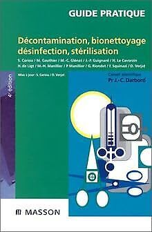 Décontamination, bionettoyage, désinfection, stérilisation, quatrième édition 9782294000300