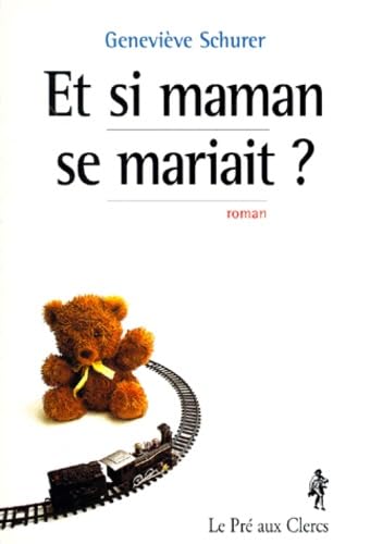 Et si maman se mariait ? 9782842280208