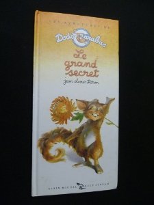 Le Grand Secret 9782226060402