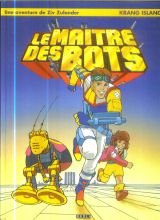Le maître des Bots : Krang island 9782867250354