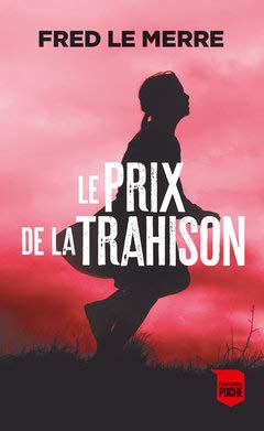 Le Prix de la trahison 9782298152470