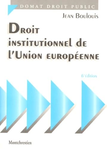 Droit institutionnel de l'Union européenne, 6e édition 9782707610133