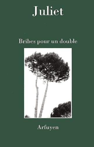 BRIBES POUR UN DOUBLE 9782908825817