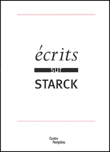 Ecrits sur Starck 9782844262080