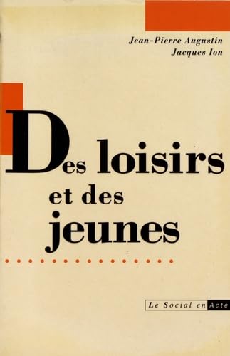 Des loisirs et des jeunes 9782708230040