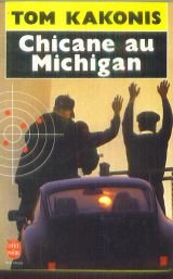 Chicane au Michigan 9782253059479