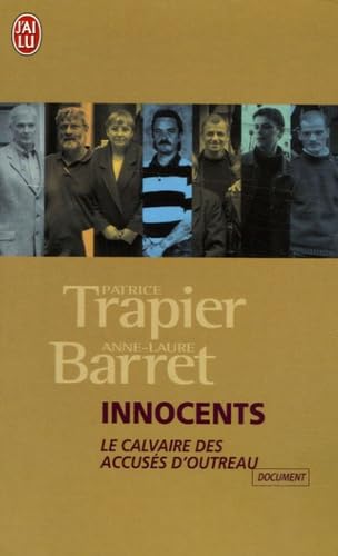 Innocents: Le calvaire des accusés d'Outreau 9782290355183