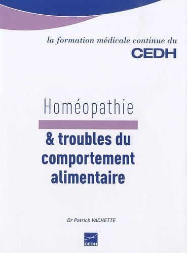 Homéopathie & troubles du comportement alimentaire 9782915668469