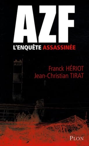 AZF L ENQUETE ASSASSINEE 9782259208246